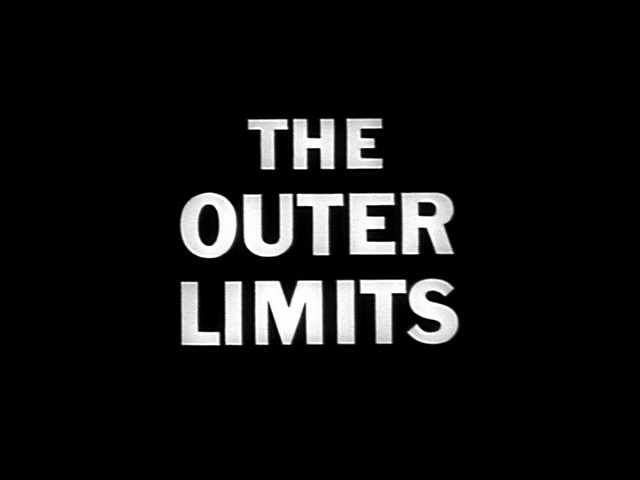 13: THE OUTER LIMITS: Corpus Earthling / Daystar Productions - 1963 13: THE OUTER LIMITS: Corpus Earthling / Daystar Productions - 1963