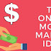 Top 5 Online Money Making Ideas ऑनलाइन पैसे कमाने के तरीके 