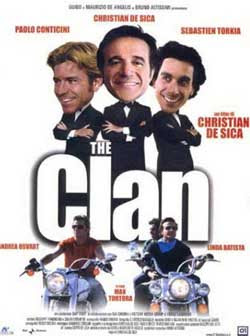 The Clan (2005)