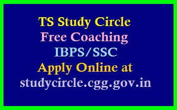 TS Study Circle Free Coaching for IBPS/SSC-Apply Online at studycircle.cgg.gov.in /2019/09/ibps-ssc-free-coaching-by-telangana-study-circle-apply-online-at-studycircle.cgg.gov.in.html