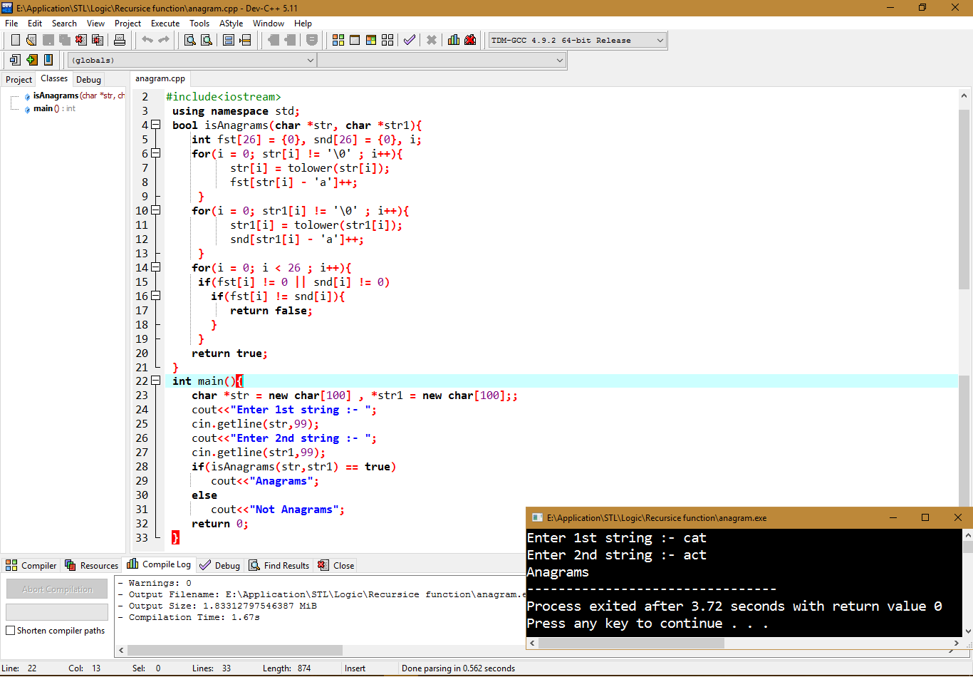 Program in C and C++ to check whether two strings are an anagram or not