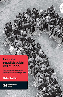 Por una repolitización del mundo: las vidas descartables como desafío del siglo XXI. 