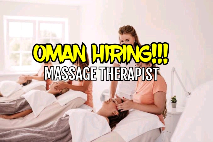 Omanfil International Manpower Development Corporation Is Now Hiring Massage Therapists Bound