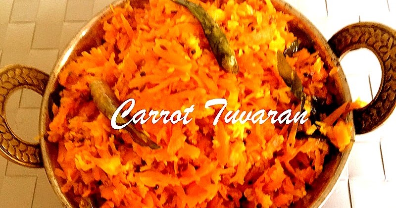 Carrot Thoran/ Carrot Upperi/ Carrot Stir Fry
