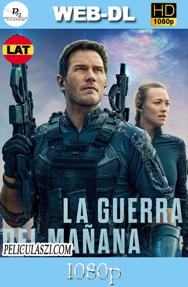 La Guerra del Mañana (2021) FULL HD WEB-DL 1080p Dual – Latino