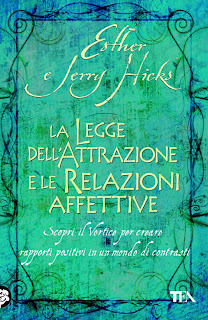 La legge dell’attrazione e le relazioni affettive - Esther e Jerry Hicks (manifesting)