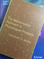 The Mathematical Approach of Physiological Problems, by Douglas S. Riggs, superimposed on Intermediate Physics for Medicine and Biology.