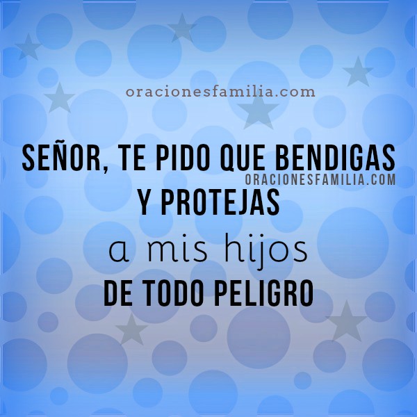 Imágenes con oraciones para mis hijos