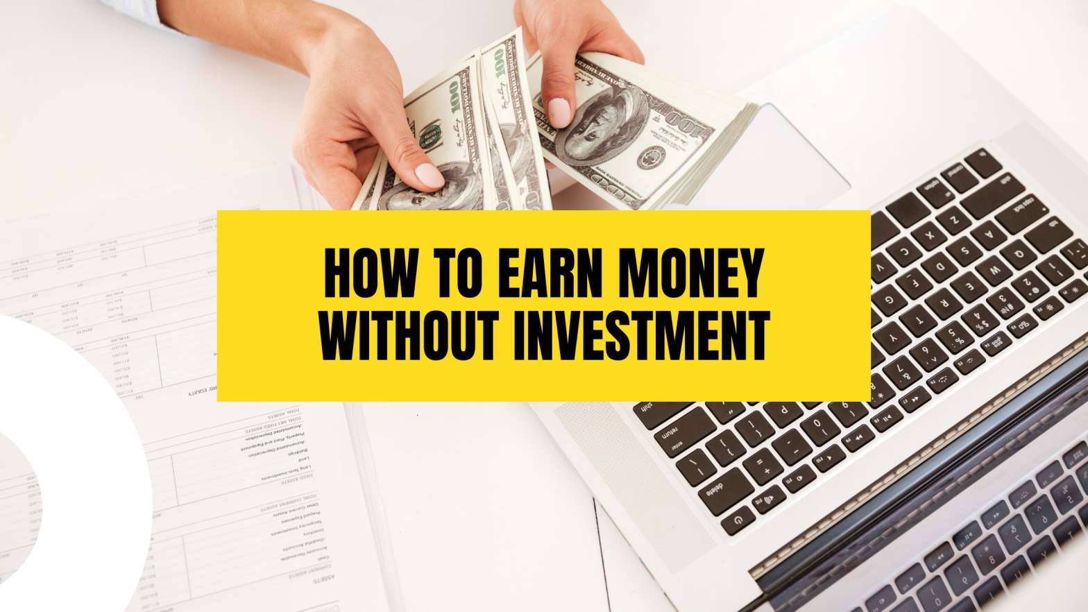 How to Earn Money Without Investment- Simple Methods