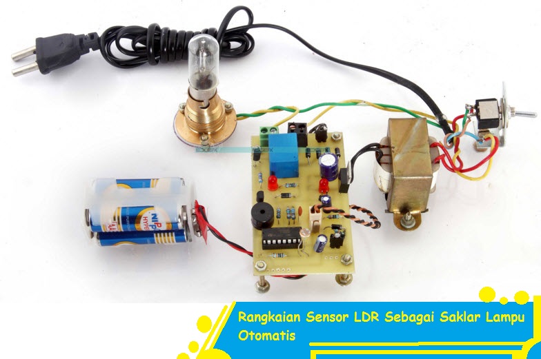 Rangkaian Sensor LDR Sebagai Saklar Lampu Otomatis - Siddix