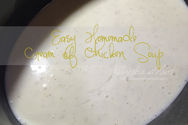 Easy Homemade Cream of Chicken Soup