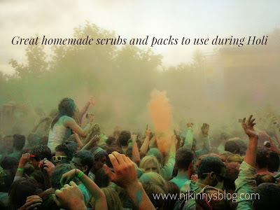 Great homemade scrubs and packs to use during Holi Great homemade scrubs and packs to use during Holi ~Njkinny's Blog