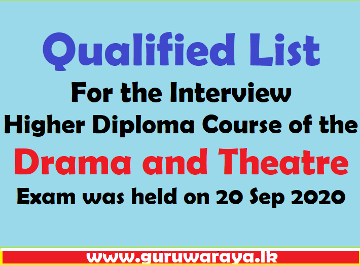 Qualified List : Higher Diploma Course of the Drama and Theatre 