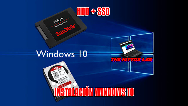 Windows 10 instalar en SSD y HDD