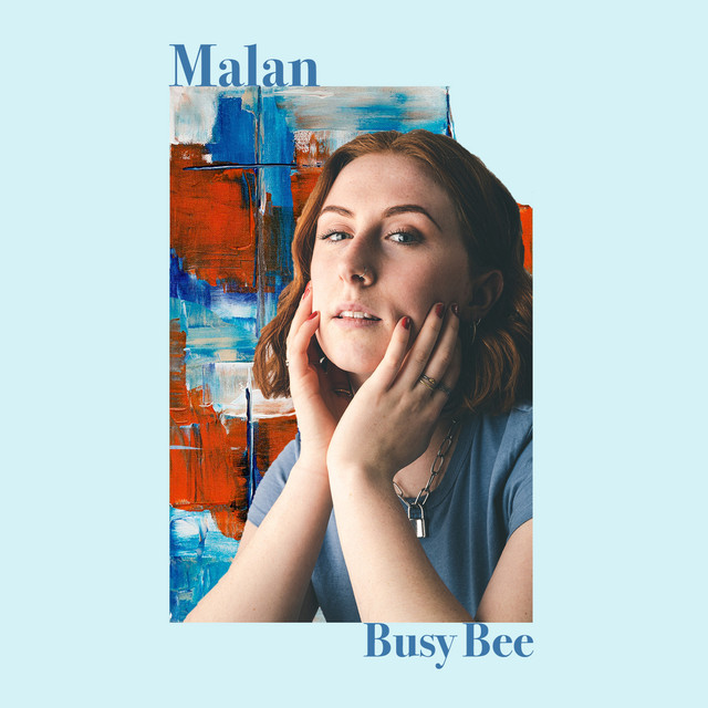 Malan Shares New Single ‘Busy Bee’