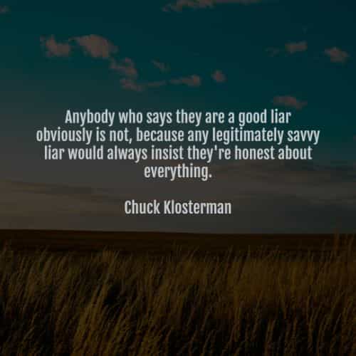 Lies quotes and Liar sayings from famous people Lies quotes and Liar sayings from famous people