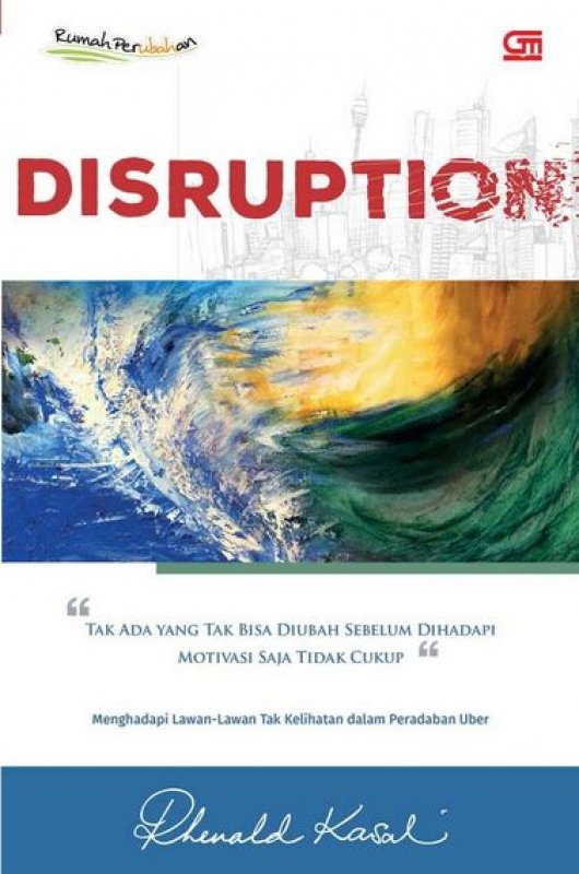 dutapraja [REVIEW] Disruption Buku baru Rhenald Kasali
