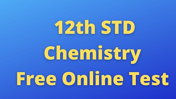 12th Chemistry Free Online Test Unit 7 Chemical Kinetics