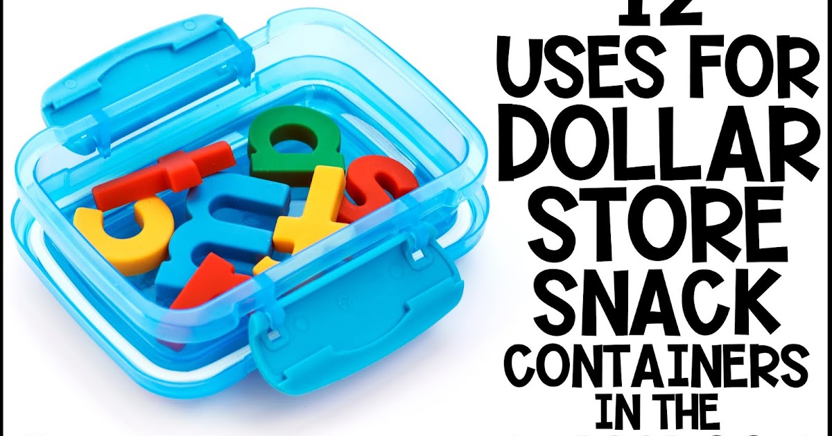 Growing Little Minds 12 Uses for Dollar Store Snack Containers in Your