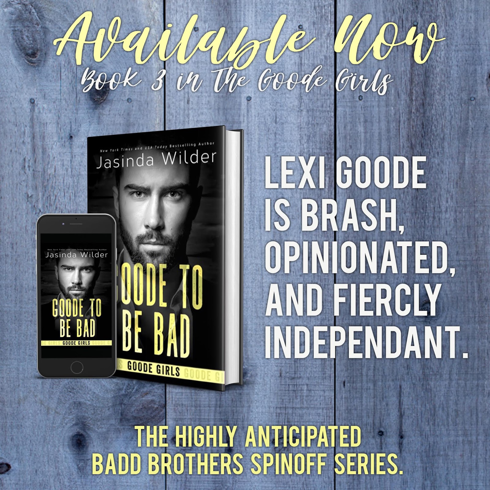 Release Day Goode to Be Bad by Jasinda Wilder