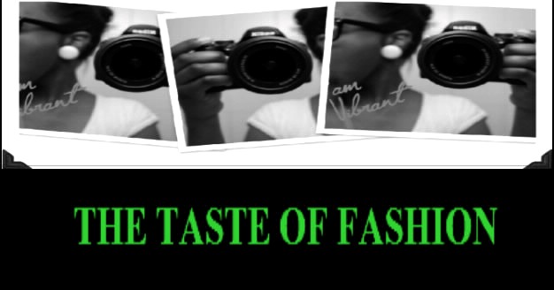Taste of Fashion