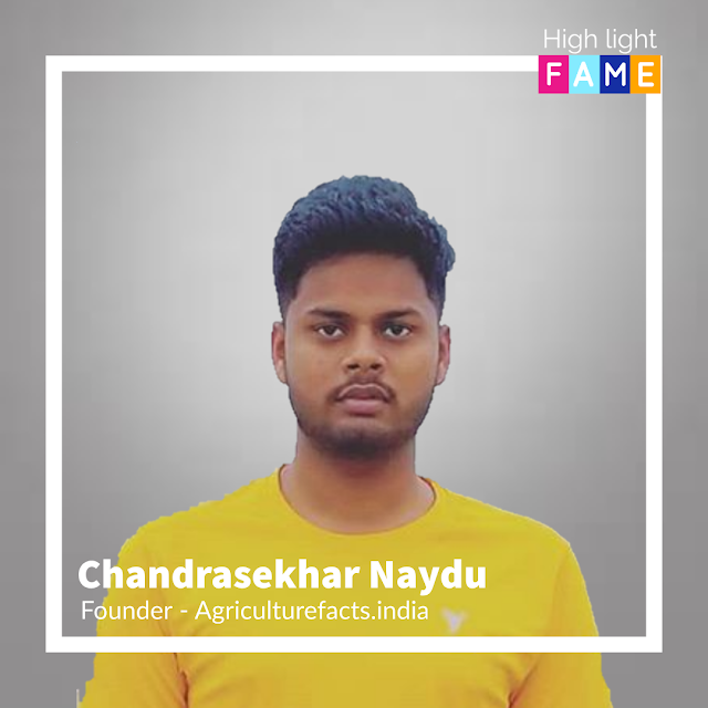 Chandrasekhar Naydu | Founder Agriculture Facts India - The new emerging source of knowledge in Agriculturalist.
