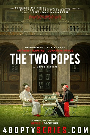The Two Popes (2019) 350MB Full Hindi Dual Audio Movie Download 480p Web-DL Free Watch Online Full Movie Download Worldfree4u 9xmovies