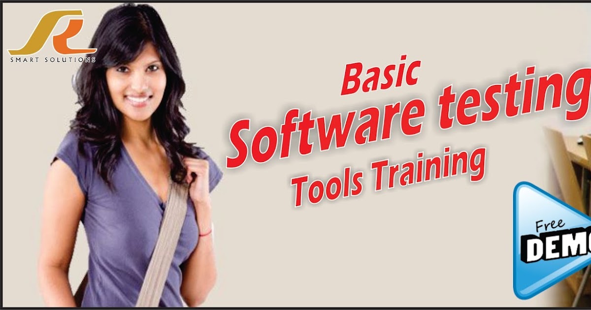 Software Testing Tools Training Best Advanced Software Testing Tools