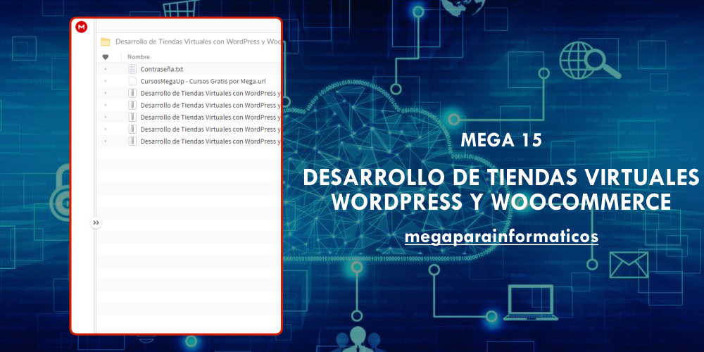 Mega 15: Desarrollo de tiendas virtuales con WordPress y WooCommerce para Informáticos | tus cursos un clic