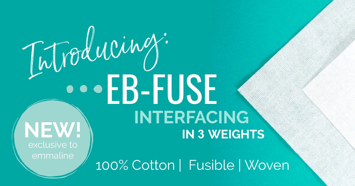 EB-FUSE // Emmaline Fusible Woven Cotton Interfacing – Emmaline Bags Inc.