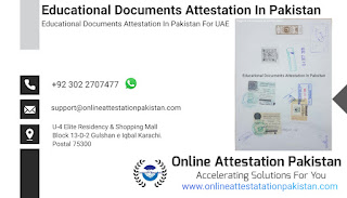 Educational Documents Attestation In Pakistan