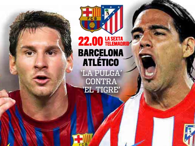 Champions League : Atletico Madrid v Barcelona –Team Line Up 1st Eleven