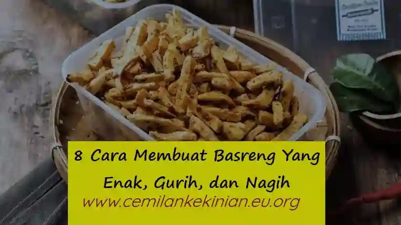 Cara Membuat Basreng Cara Membuat Basreng