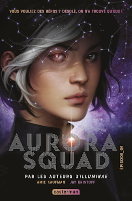 AURORA SQUAD - Episode 01 de Amie Kaufman et Jay Kristoff