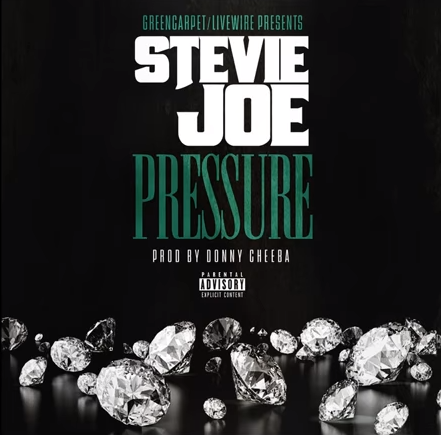 Stevie Joe - "Presssure" (Produced by Donny Cheeba)