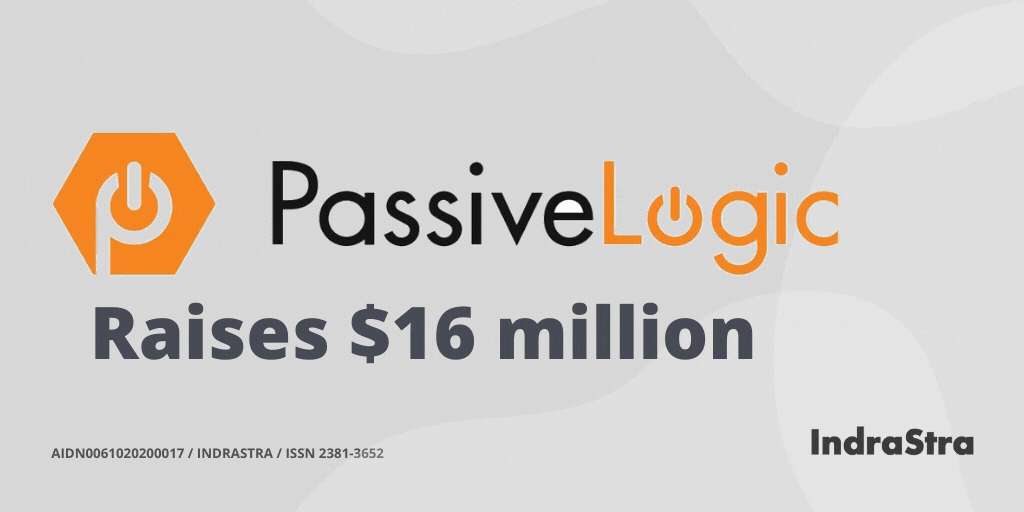 PassiveLogic Raises 16 million