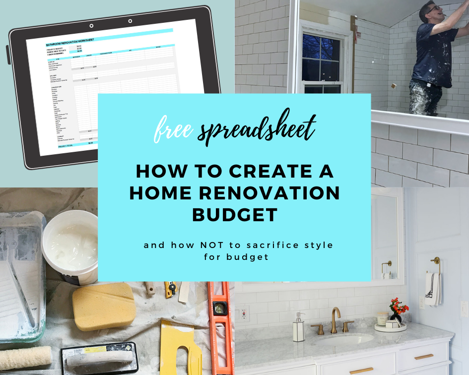 How to Create A Home Renovation Budget (FREE spreadsheet) ORC Week 4