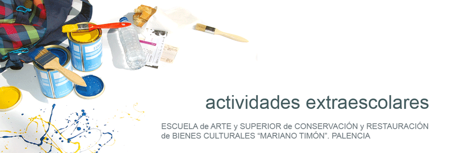 BLOG sobre las ACTIVIDADES de la Escuela de Arte de Palencia