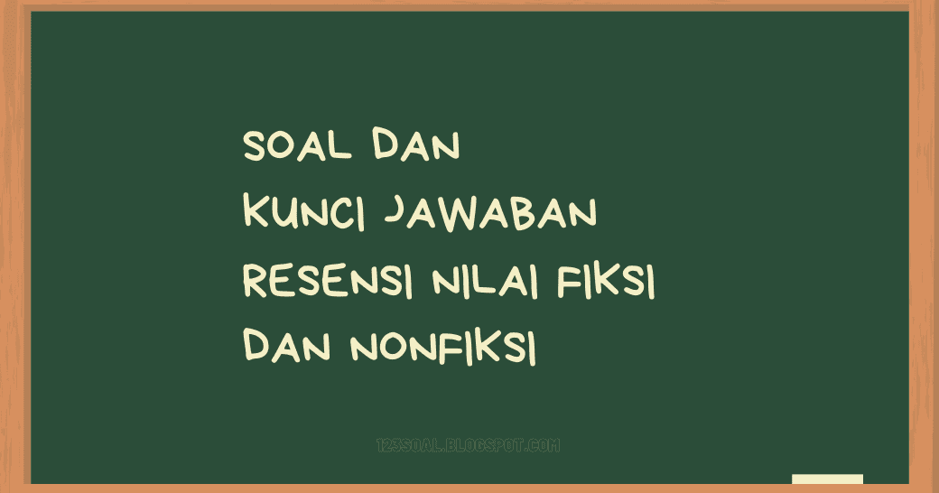 Berikut Yang Bukan Merupakan Tujuan Meresensi Buku Adalah