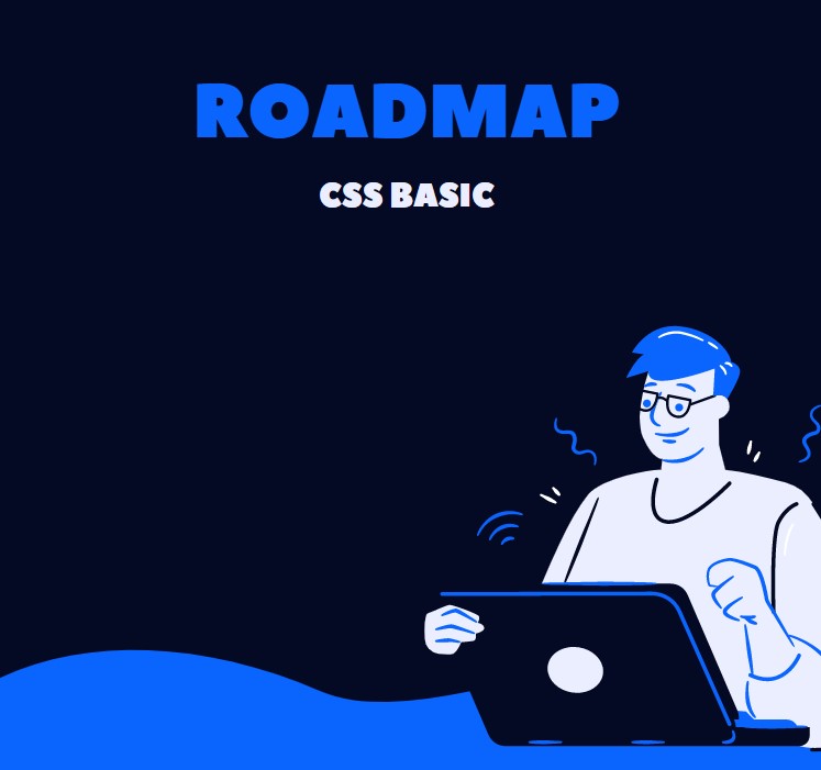roadmap css basic