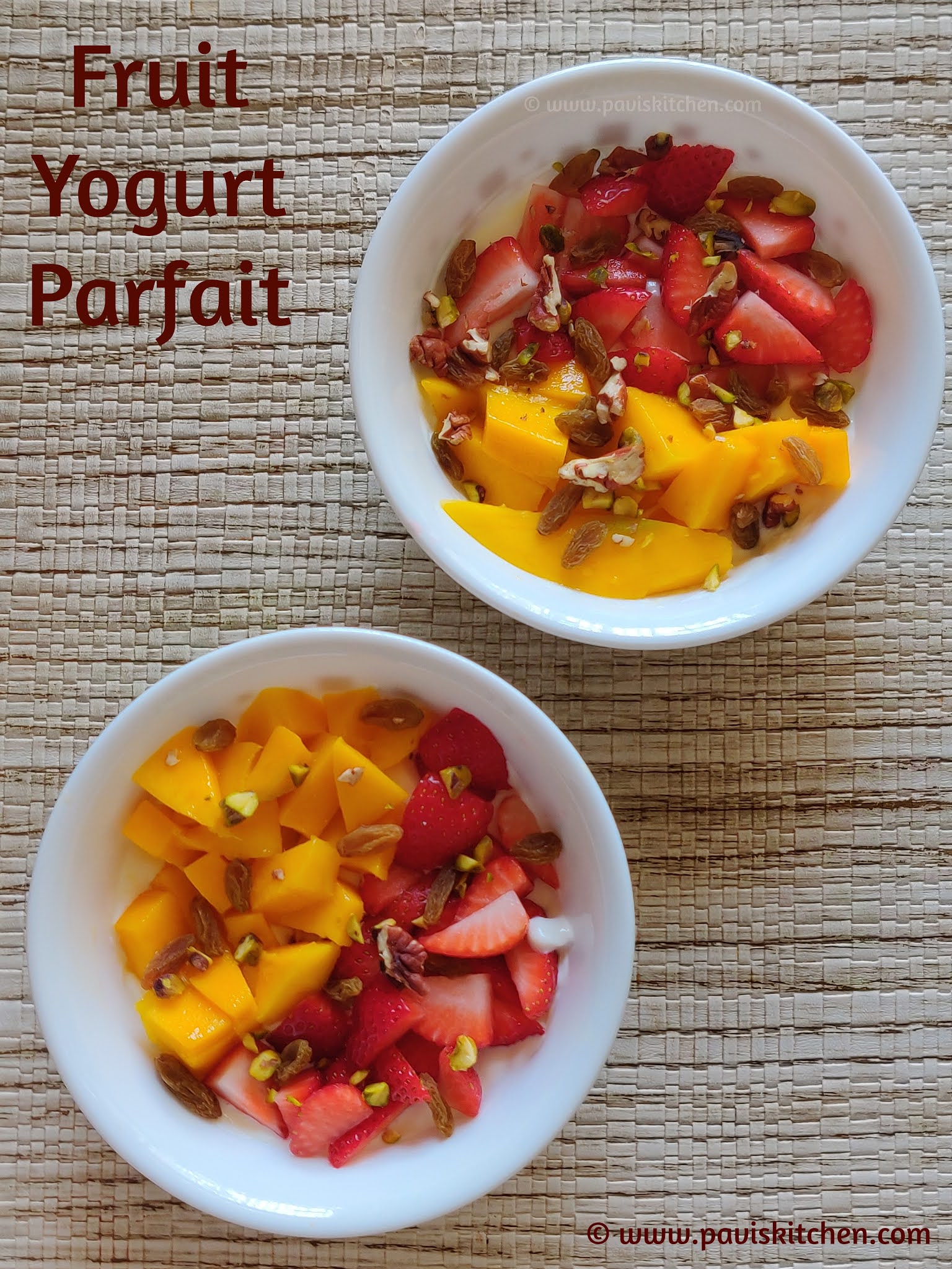 Fruit and yogurt parfait Indian yogurt parfait Healthy parfait recipe