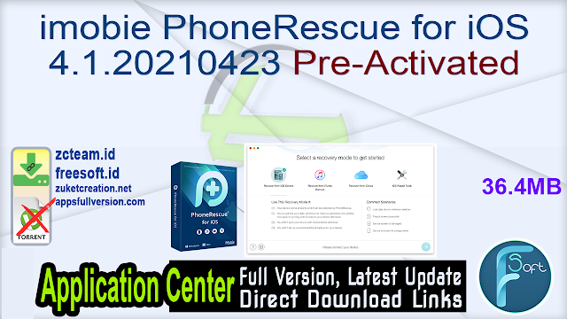 imobie PhoneRescue for iOS 4.1.20210423 Pre-Activated_ ZcTeam