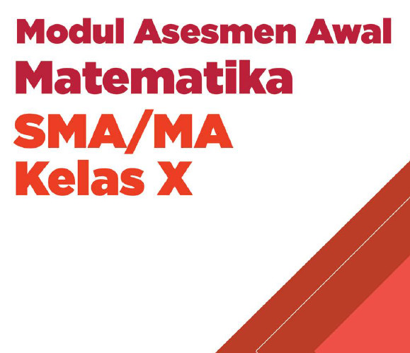 Modul Asesmen Diagnosis Awal Pembelajaran Matematika Kelas 10 Sma Ma Guru Sekolah