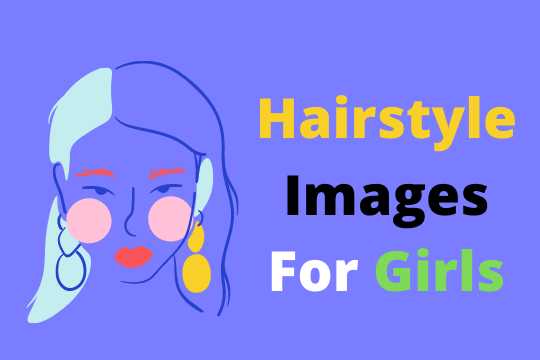 Hairstyle Images For Girls, Girls Hairstyle Images