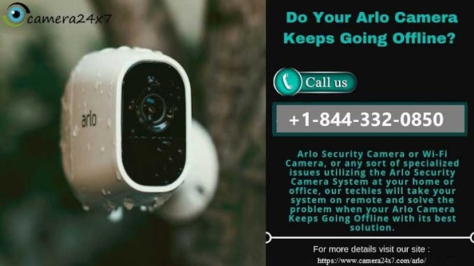 The Comprehensive Solutions For Fixing the Arlo Camera Offline Issues
