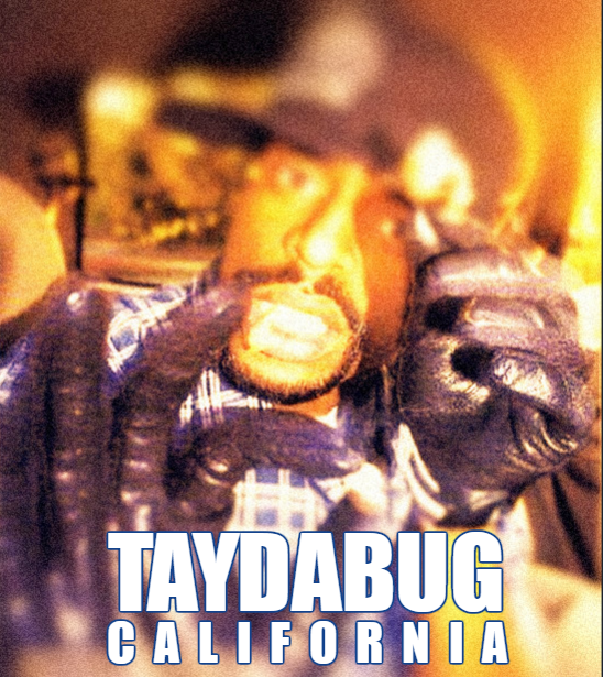 Taydabug - "California" (Produced by DJ Flippp)