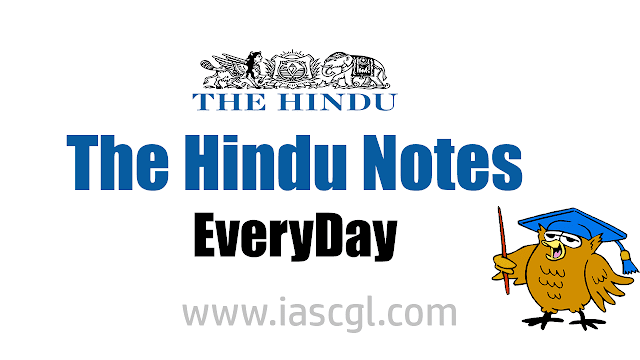The Hindu Notes 17 August 2018 The Hindu Notes for 17 August 2018