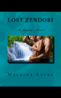 Lost Zendori (Melaina Rayne)