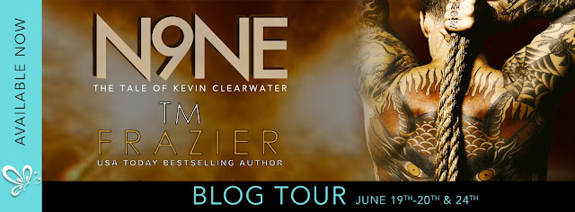 NINE: The Tale of Kevin Clearwater by T.M. Frazier