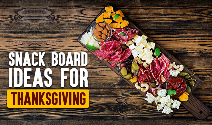 Snack Board Ideas for Thanksgiving | NeoStopZone